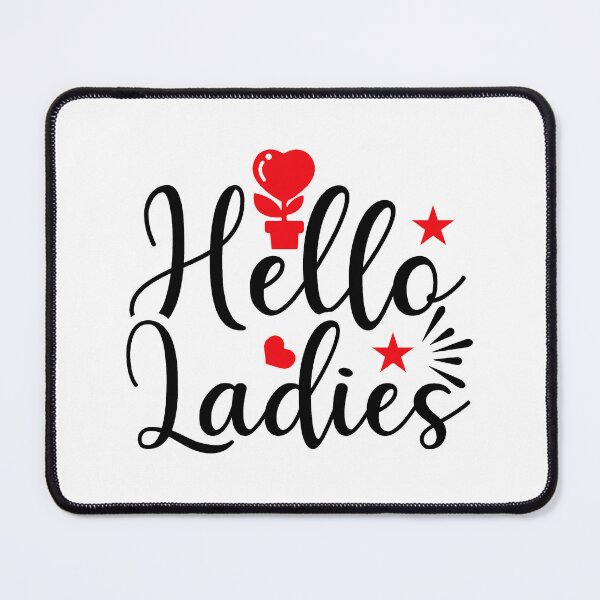 Item preview, Hello Ladies designed and sold by Teo13.