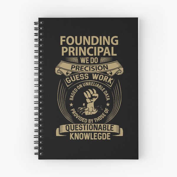 Item preview, Founding Principal T Shirt - We Do Precision Job Gift Item Tee designed and sold by smueller39.