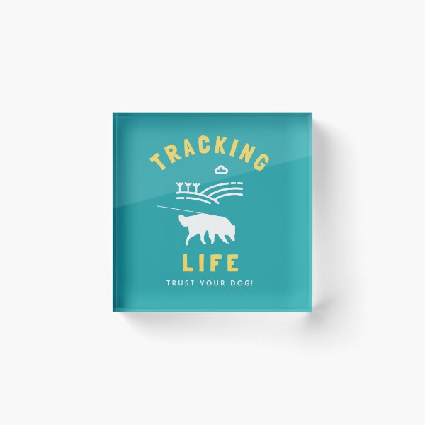 Item preview, Tracking Life, Trust Your Dog | Belgian Shepherd Tracking Training designed and sold by arlutai.