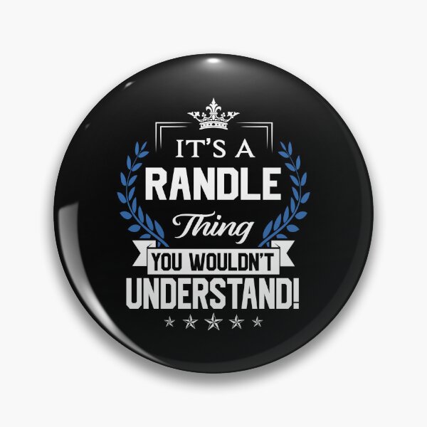 Item preview, Randle Name T Shirt - Randle Things Name 2 Gift Item Tee designed and sold by lanawalton.