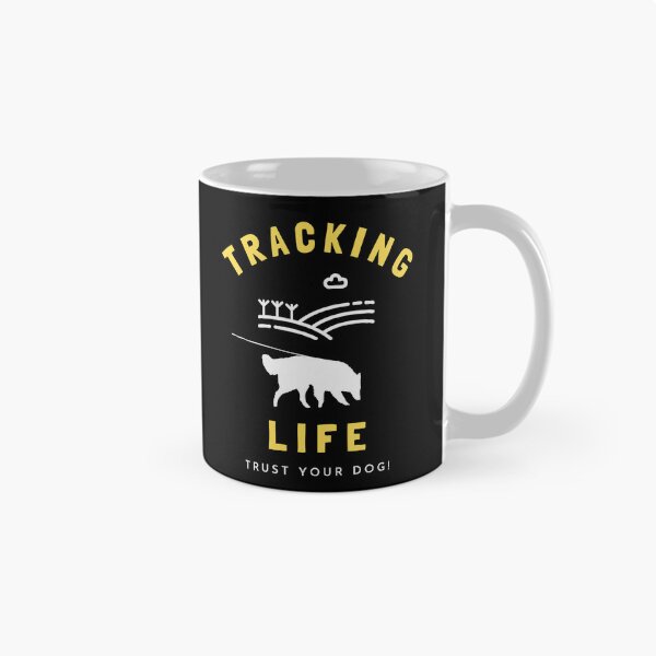 Item preview, Tracking Life, Trust Your Dog | Belgian Shepherd Tracking Training designed and sold by arlutai.