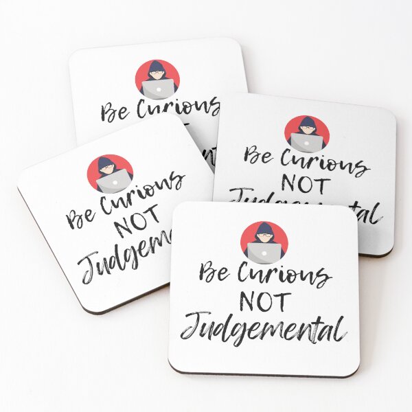 Item preview, Be Curious Not Judgemental designed and sold by theredsharp.