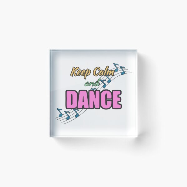 Artikelvorschau, Keep Calm and Dance Farbe entworfen und verkauft von ⭐ Tee Shirt 89 ⭐.