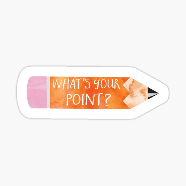 Item preview, What's your point? School pencil pun designed and sold by hitechmom.