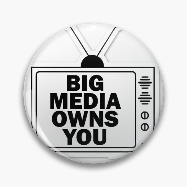 Item preview, big media owns you designed and sold by cinnamonknot.