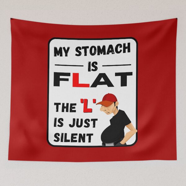 Item preview, I am not fat my belly is flat funny design weight related  designed and sold by MAD-STREETWEAR.