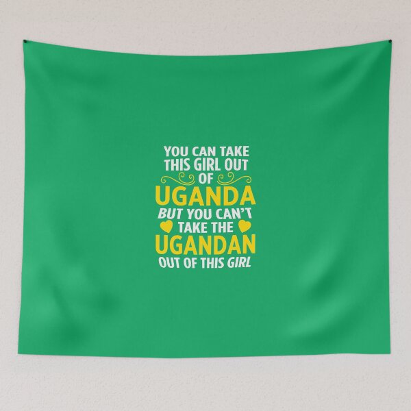 Item preview, You Can Take This Girl Out Of Uganda Ugandan designed and sold by AlwaysAwesome.