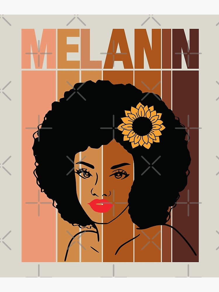 Melanin Afro Woman Shades Drippin Melanin Poppin Black Girl Magic Poster By Skinib Redbubble 6449