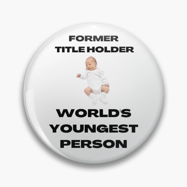 Item preview, Former Title Holder World's Youngest Person designed and sold by Javamba.
