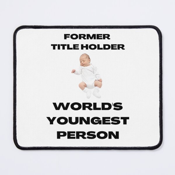 Item preview, Former Title Holder World's Youngest Person designed and sold by Javamba.