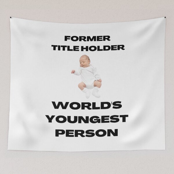 Item preview, Former Title Holder World's Youngest Person designed and sold by Javamba.