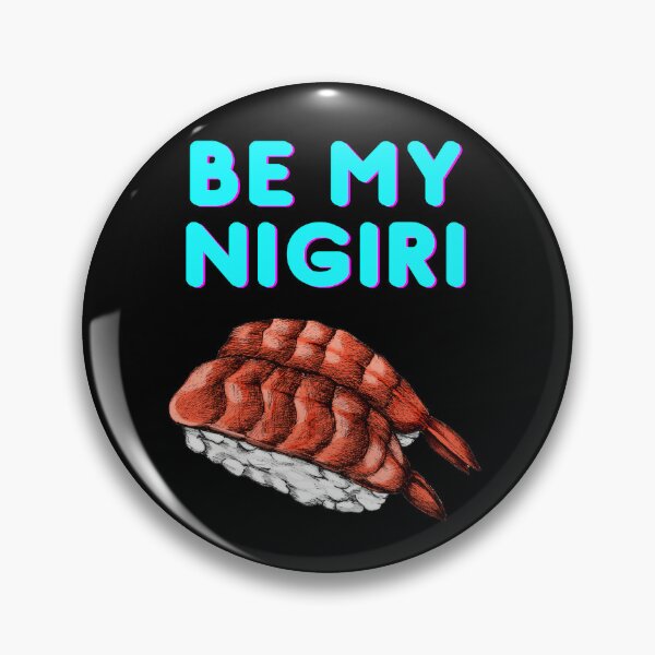 Item preview, Valentines Day Special Be My Nigiri Slogan Sushi Couple Design designed and sold by beddreams.