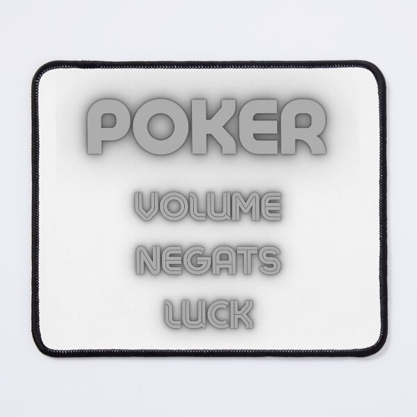 Item preview, Poker Volume Negates Luck designed and sold by ChessPoker.