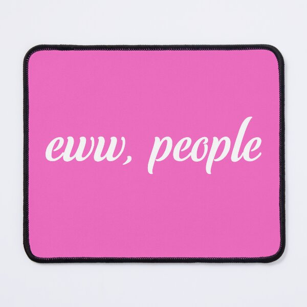 Item preview, Eww People Funny Cute Introvert Humor People Quote  designed and sold by sillyquestions.