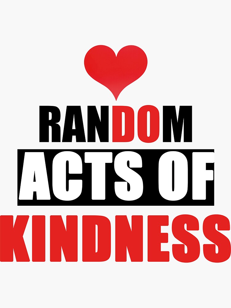 "random acts of kindness cards acts of kindness" Sticker for Sale by