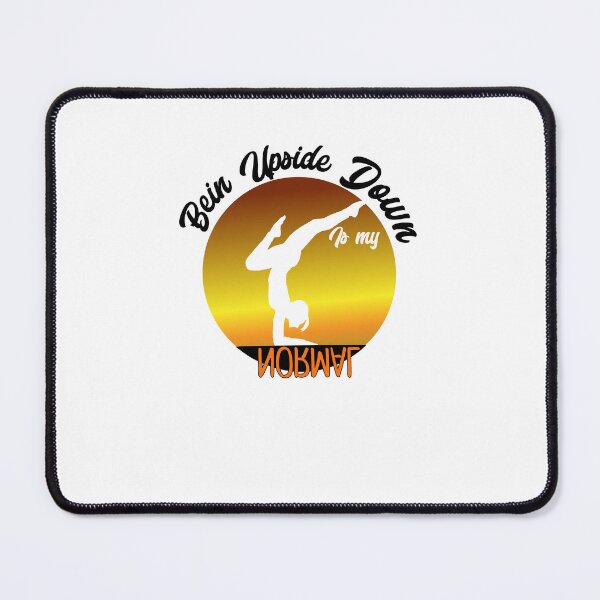 Item preview, Being upside down is my normal designed and sold by jamwind.
