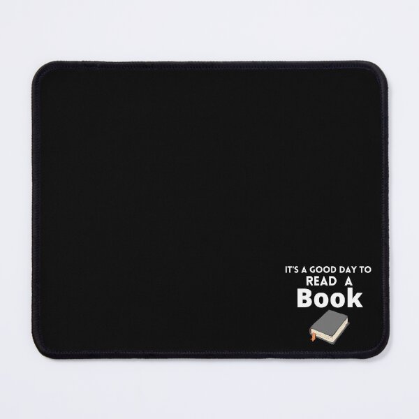 Item preview,  It's A Good Day To Read a book ;Book Lovers Gift Reading. designed and sold by AMERZAGUE DESIGN.