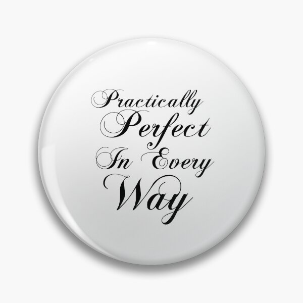 Item preview, Practically Perfect in Every Way designed and sold by Adidit.