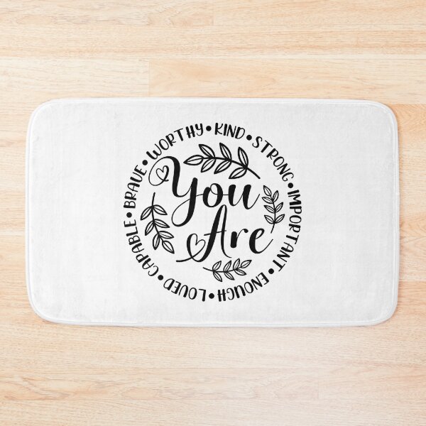 Item preview, You Are Enough Worthy Important Loved Strong designed and sold by print hasan.