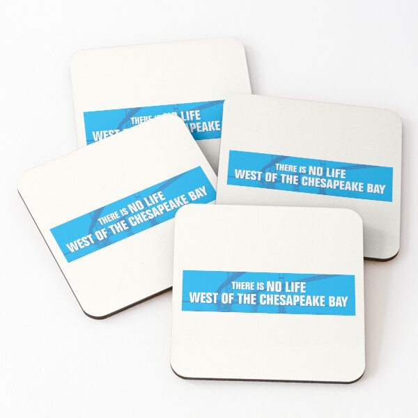 Item preview, There is no life west of the Chesapeake Bay designed and sold by scarrx.