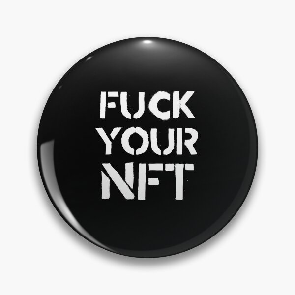 Item preview, Fck Your NFT designed and sold by DeadSexyDesign.