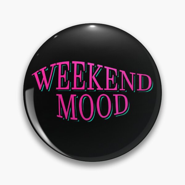 Item preview, Weekend Mood Cool Retro Quote Free Time Chill Day Off  designed and sold by sillyquestions.