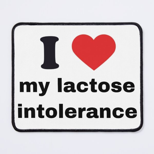 Item preview, i love my lactose intolerance designed and sold by mommymaker.