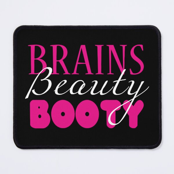 Item preview, Brains Beauty Booty Cute Sassy Sexy Quote designed and sold by sillyquestions.