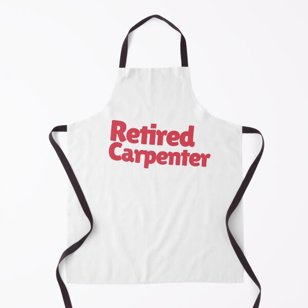 Item preview, Retired Carpenter Perfect Gift For A Carpenter Who is Retired designed and sold by NelleD.