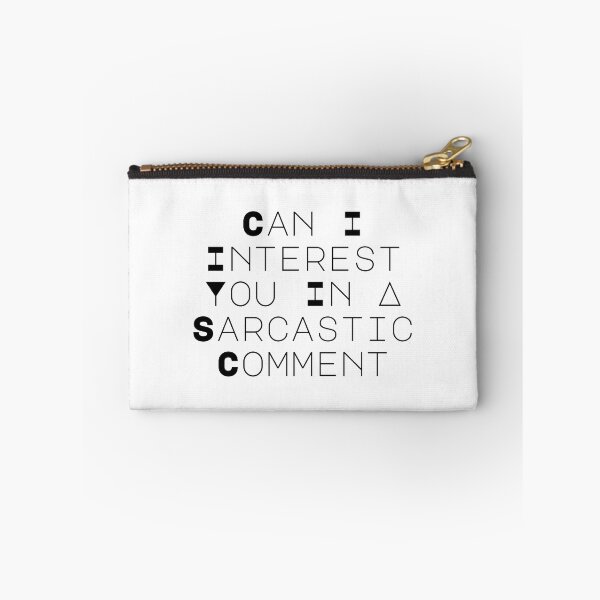 Item preview, Can I Interest You In A Sarcastic Comment designed and sold by Snorg  Tees ⭐⭐⭐⭐⭐.