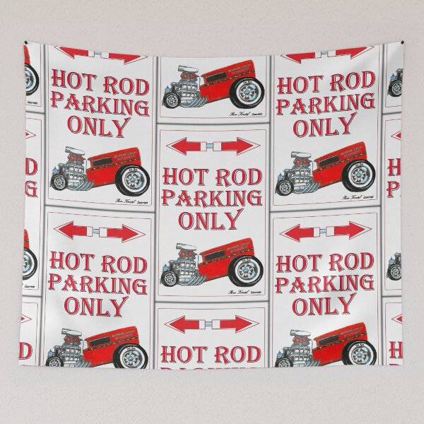 Item preview, Hot Rods           //           Hot Rod Parking Only designed and sold by Imagin8er.