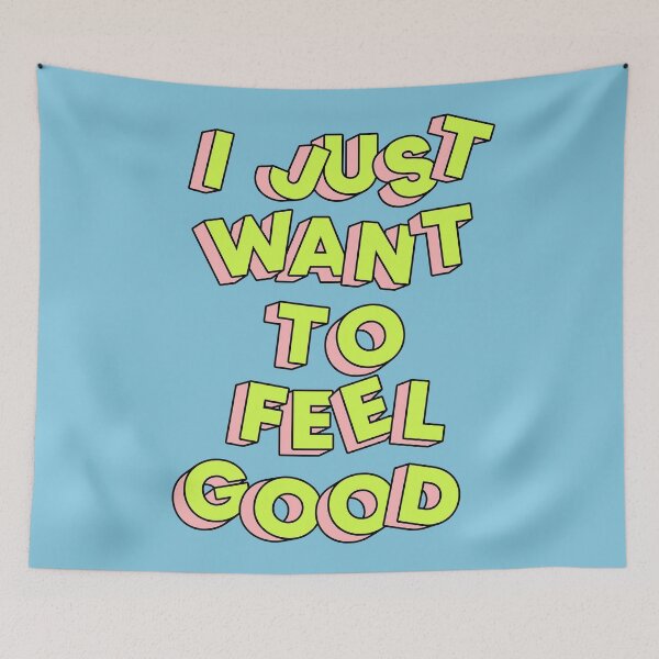 Item preview, Typography Quotes "I Just Wan't To Feel Good" designed and sold by fitalaa.