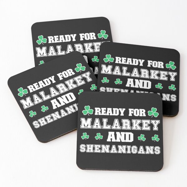 Item preview, Ready for Malarkey and Shenanigans - Funny St. Patrick's Day designed and sold by Krysanthe.