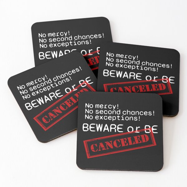 Item preview, Cancel Culture Beware or Be Canceled designed and sold by MisterSippi.