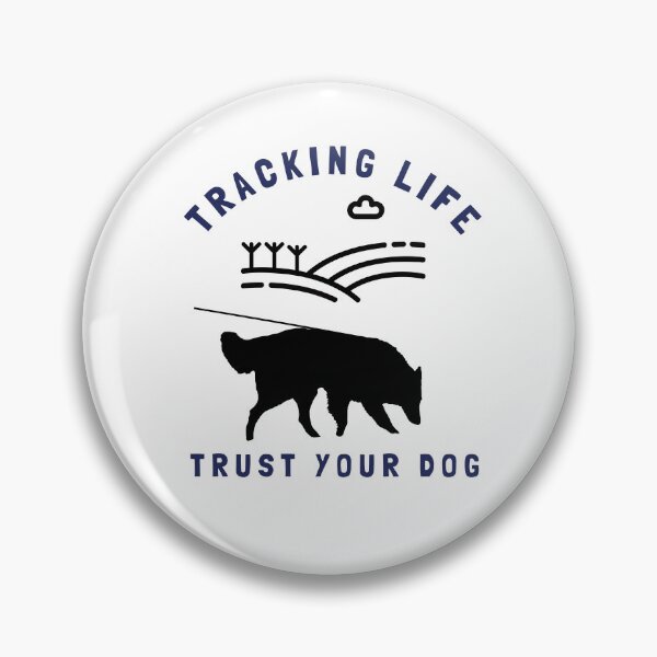 Item preview, Tracking Life, Trust Your Dog | Tracking Training Belgian Shepherd designed and sold by arlutai.