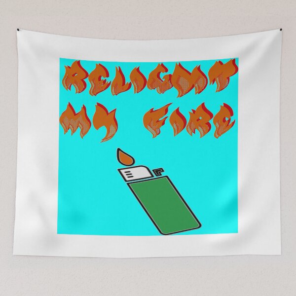 Item preview, Relight my fire designed and sold by IVEKDESIGN.