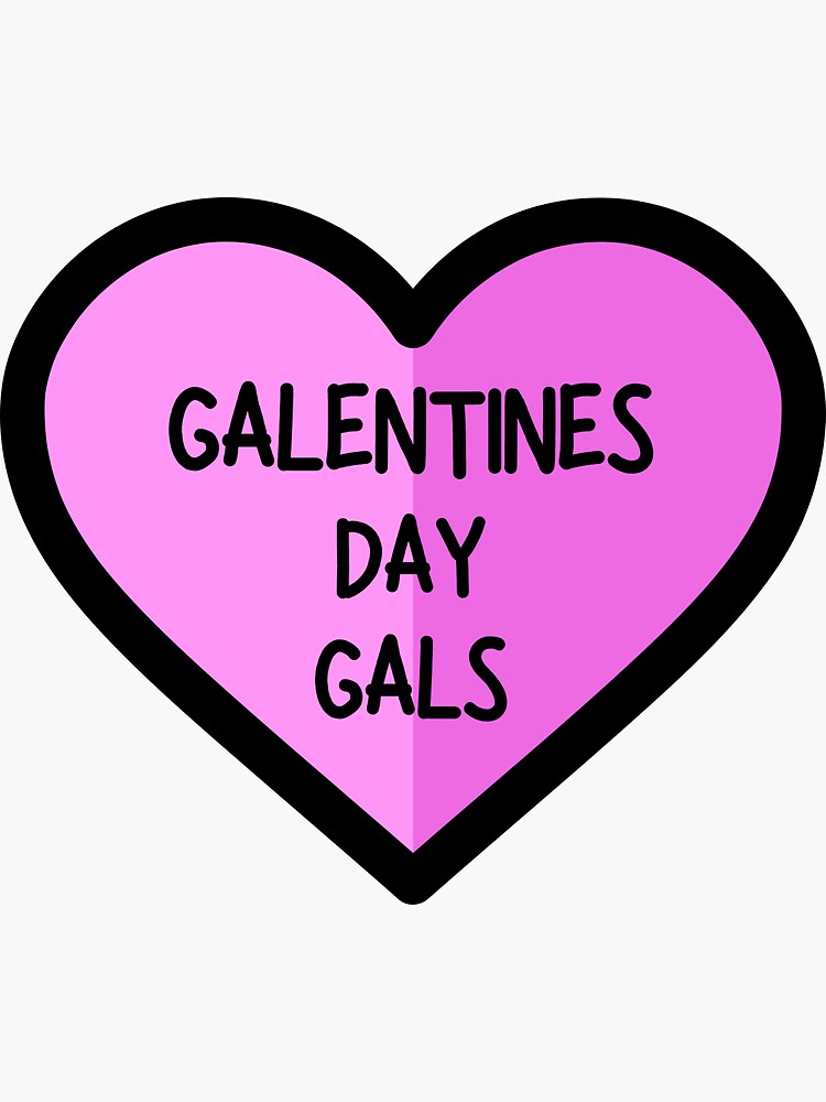 "Galentines Day Squad, Galentines Gang" Sticker for Sale by