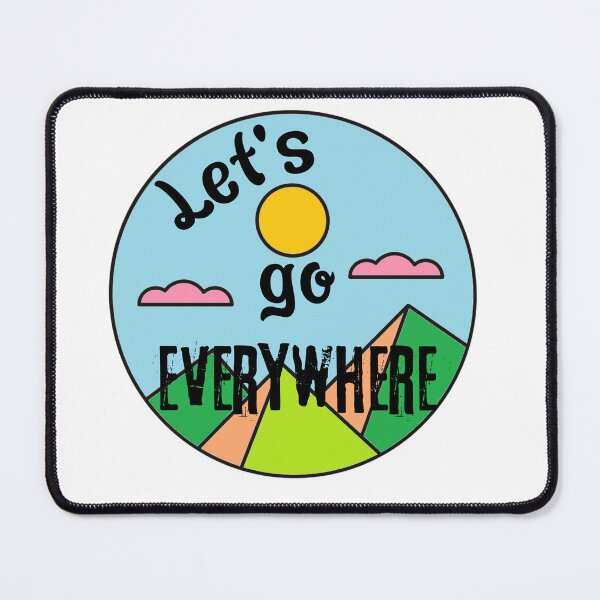 Item preview, Let's Go Everywhere designed and sold by BronikowskiART.