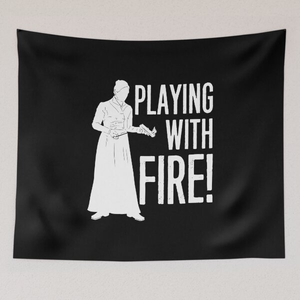 Item preview, "Playing with fire!" - Anne Lister - Gentleman Jack designed and sold by GJbyRequest.