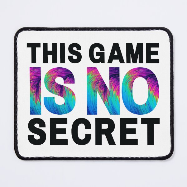 Item preview, This Game Is No Secret designed and sold by KryptonianBoy.