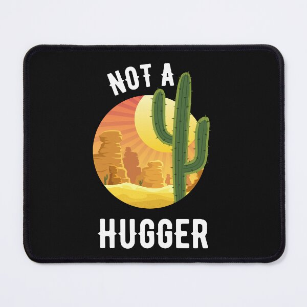 Item preview, Not A Hugger designed and sold by The Jackalope.