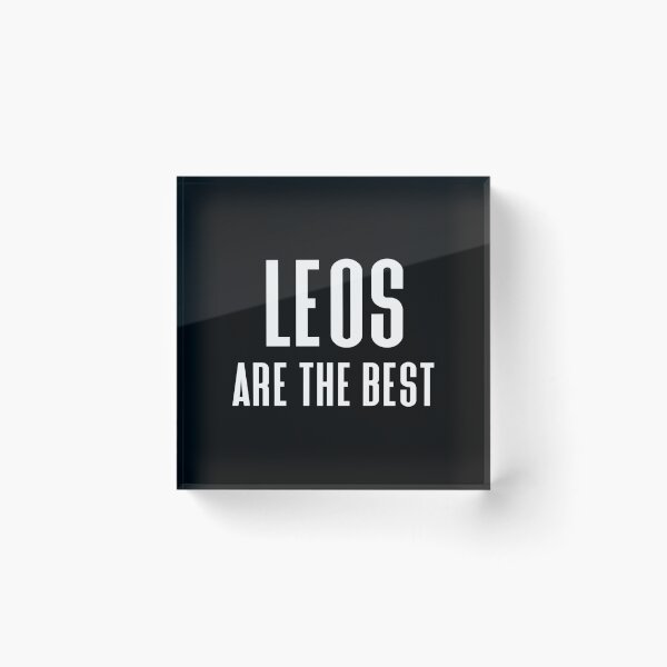 Item preview, Leo Are The Best' Zodiac Star Sign designed and sold by Love The Design.