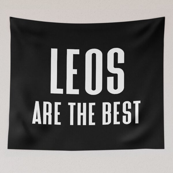 Item preview, Leo Are The Best' Zodiac Star Sign designed and sold by Love The Design.