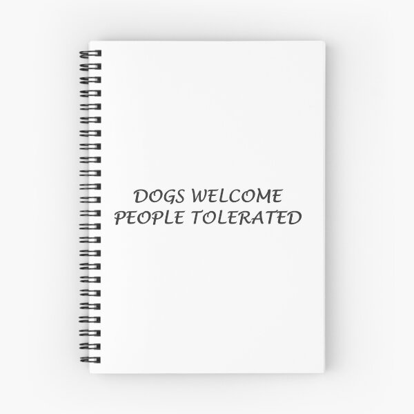 Item preview, Dogs Welcome People Tolerated designed and sold by superchele.