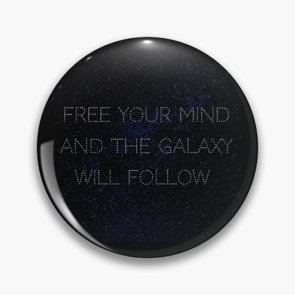 Item preview, CE-5 / CE5 Series #21 - Astronomy - Free your mind and the galaxy will follow  designed and sold by GoalsWithSoul.