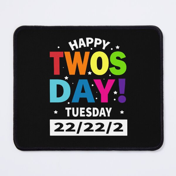 Item preview, Happy Twosday, Teaching Twosday 2/22/22, Happy Twosday Tuesday February 22nd 2022, Funny Teacher Gifts designed and sold by LUXE SHIRT.