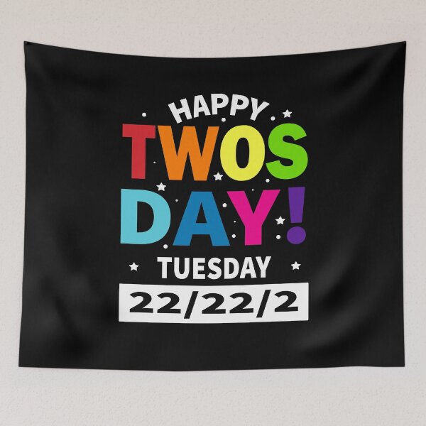 Item preview, Happy Twosday, Teaching Twosday 2/22/22, Happy Twosday Tuesday February 22nd 2022, Funny Teacher Gifts designed and sold by LUXE SHIRT.