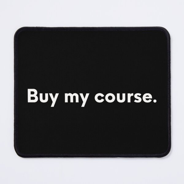 Item preview, Funny Business Buy My Course designed and sold by JonasBakel.