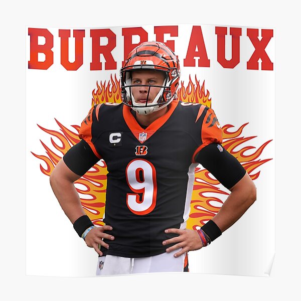 Joe Cool Is Coming For You, Joe Burrow, Cincinnati Bengals - Joe Burrow -  Posters and Art Prints