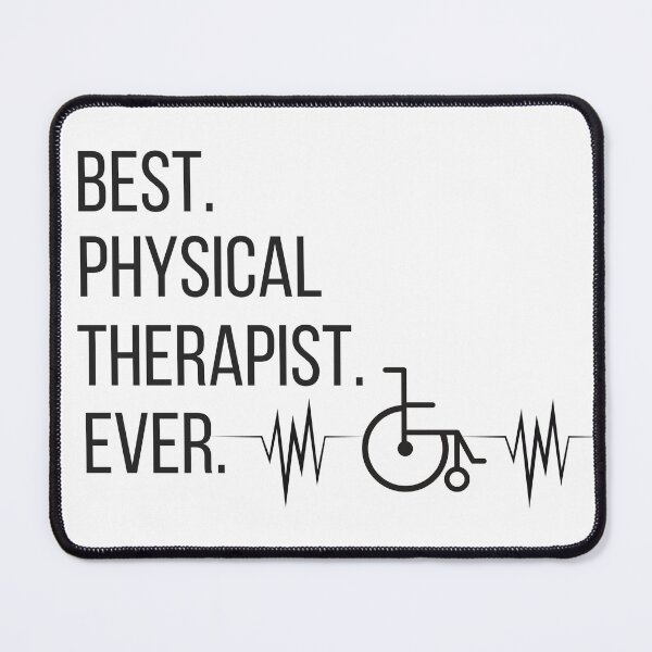 Item preview, Best Physical Therapist Ever Design for PTs designed and sold by Hopscotch Shop Designs.